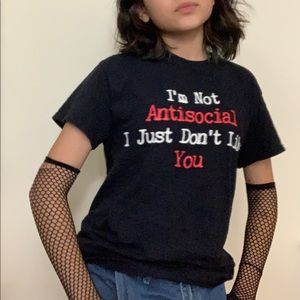 COPY - I’m Not Antisocial I Just Don’t Like You